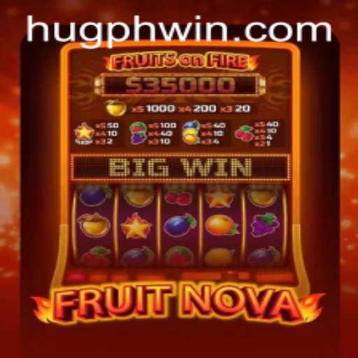 Exploring the Innovative World of FruitNova: A Fresh Twist on Classic Gameplay